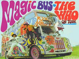 Poster for the 'Magic bus' tour